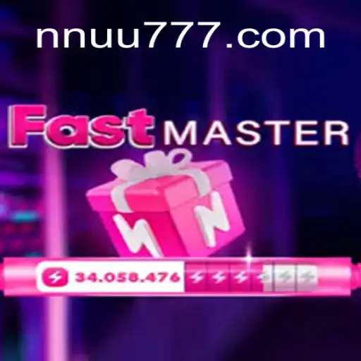 Exploring FastMaster: The Thrilling World of NNU777 Oficial Slots Brasil #1